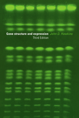 Gene Structure and Expression - Hawkins, John D, and John D, Hawkins