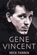 Gene Vincent: There's One in Every Town