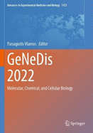 GeNeDis 2022: Molecular, Chemical, and Cellular biology