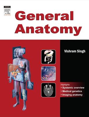 General Anatomy - Singh, Vishram