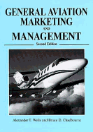 General Aviation Marketing and Management - Sommers-Flanagan, Rita D