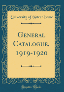 General Catalogue, 1919-1920 (Classic Reprint)