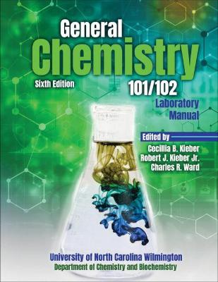 General Chemistry 101/102 Laboratory Manual - University Of North Carolina Wilmington