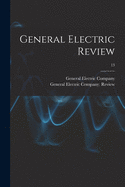 General Electric Review; 13
