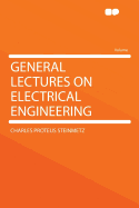 General Lectures on Electrical Engineering