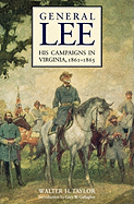 General Lee: His Campaigns in Virginia, 1861-1865