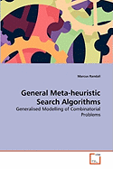General Meta-Heuristic Search Algorithms
