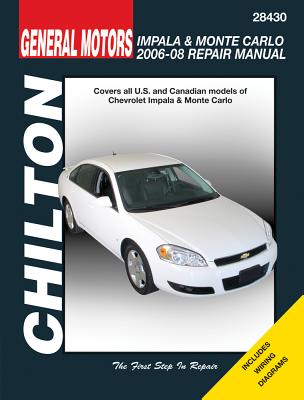 General Motors Chevrolet Impala & Monte Carlo 2006-08 Repair Manaul - Stubblefield, Mike