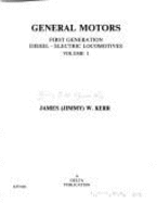 General Motors First Generation Diesel-Electric Locomotives