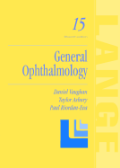 General Ophthalmology - Vaughan, Daniel G, and Riordan-Eva, Paul, and Asbury, Taylor
