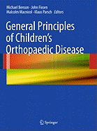 General Principles of Children's Orthopaedic Disease