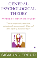 General Psychological Theory: Papers on Metapsychology