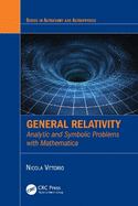 General Relativity: Analytic and Symbolic Problems with Mathematica