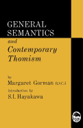 General semantics and contemporary Thomism.