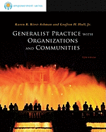 Generalist Practice with Organiz Ations and Communities: Brooks/Cole Empowerment Series