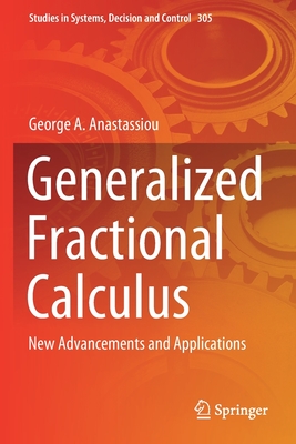 Generalized Fractional Calculus: New Advancements and Applications - Anastassiou, George A.