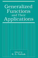 Generalized Functions and Their Applications