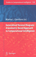 Generalized Voronoi Diagram: A Geometry-Based Approach to Computational Intelligence