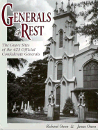 Generals at Rest: The Grave Sites of the 425 Official Confederate Generals