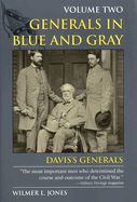 Generals in Blue and Gray: Davis's Generals