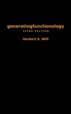 generatingfunctionology: Third Edition - Wilf, Herbert S