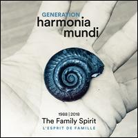 Generation Harmonia Mundi, Vol. 2: The Family Spirit, 1988-2018 - Al Gallodoro (clarinet); Al Gallodoro (clarinet); Al Gallodoro (sax); Alex Penda (soprano); Alexander Melnikov (piano);...