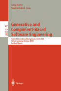 Generative and Component-Based Software Engineering: Second International Symposium, Gcse 2000, Erfurt, Germany, October 9-12, 2000. Revised Papers