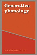 Generative Phonology and French Phonology