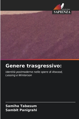 Genere trasgressivo - Tabasum, Samiha, and Panigrahi, Sambit