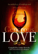 Generous Love: An Anthology of Readings and Prayers for Lent