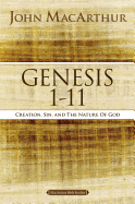 Genesis 1 to 11: Creation, Sin, and the Nature of God