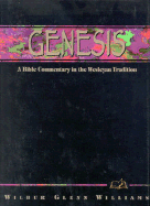 Genesis: A Bible Commentary in the Wesleyan Tradition