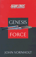 Genesis Force - Vornholt, John