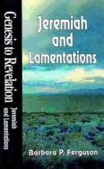 Genesis to Revelation: Jeremiah and Lamentations Student Book