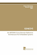 GENESYS An ARTEMIS Cross-Domain Reference Architecture for Embedded Systems