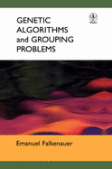 Genetic Algorithms and Grouping Problems