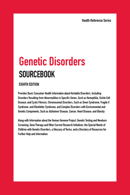 Genetic Disorders Sourcebook, 8th Edition - Chambers, James