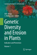 Genetic Diversity and Erosion in Plants: Indicators and Prevention