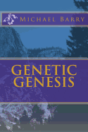 Genetic Genesis