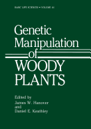 Genetic Manipulation of Woody Plants