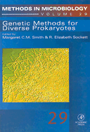 Genetic Methods for Diverse Prokaryotes