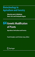 Genetic Modification of Plants: Agriculture, Horticulture and Forestry
