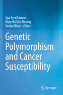 Genetic Polymorphism and cancer susceptibility