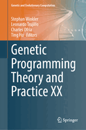 Genetic Programming Theory and Practice XX