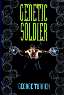 Genetic Soldier