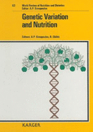 Genetic Variation and Nutrition: 1st International Conference, Washington, June 1989: Proceedings