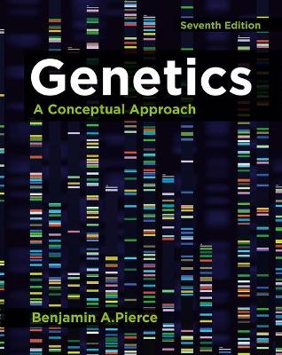 Genetics: A Conceptual Approach - Pierce, Benjamin