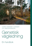 Genetisk v?gledning: En handbok