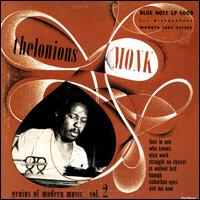 Genius of Modern Music, Vol. 2 [2001 Bonus Tracks] - Thelonious Monk