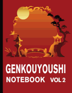Genkouyoushi Notebook Vol. 2: Japanese Kanji Paper Writing Book